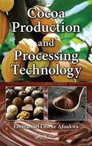 Cocoa Production and Processing Technology [Repost]