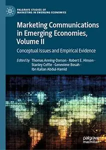 Marketing Communications in Emerging Economies, Volume II: Conceptual Issues and Empirical Evidence