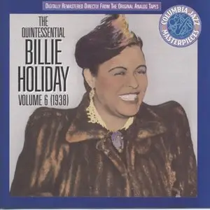 Billie Holiday - The Quintessential Billie Holiday, Volume 6 