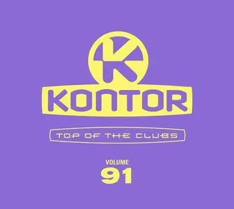 VA - Kontor Top Of The Clubs Vol. 91 (2021)