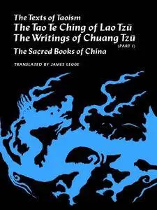 The Texts of Taoism, Part I