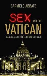 Carmelo Abbate - Sex and Vatican