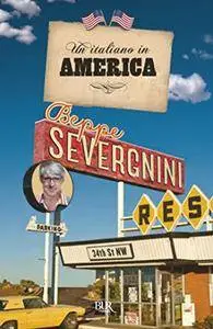 Beppe Severgnini - Un Italiano in America (2010) [Repost]