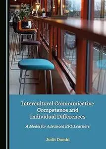 Intercultural Communicative Competence and Individual Differences