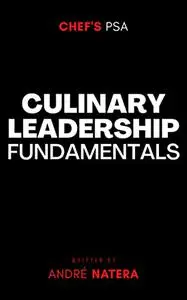 Chef's PSA Culinary Leadership Fundamentals