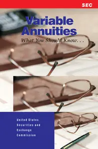 Variable Annuities: What You Should Know