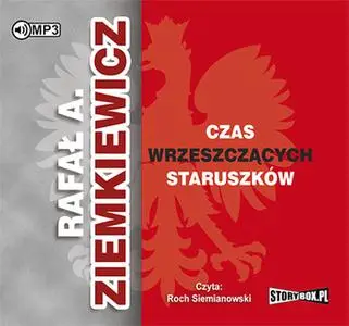 «Czas wrzeszczących staruszków» by Rafał Ziemkiewicz