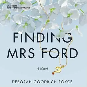 Finding Mrs. Ford: A Novel [Audiobook]