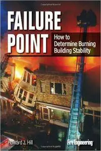 Failure Point: How to Determine Burning Building Stability (Repost)