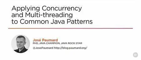 Applying Concurrency and Multi-threading to Common Java Patterns [repost]