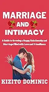 MARRIAGE AND INTIMACY