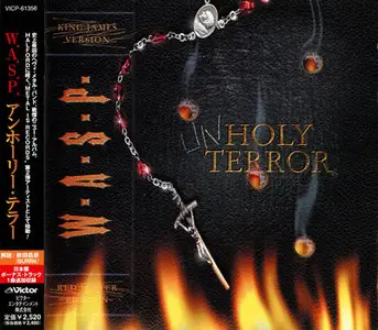 W.A.S.P. - Unholy Terror (2001) (Japan VICP-61356) RE-UP