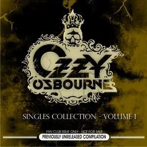 Ozzy Osbourne - Singles Collection ( Volume 1 & 2) [Unofficial]