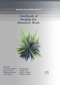 Handbook of Imaging the Alzheimer Brain (repost)
