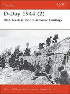 Campaign 104 - D-Day 1944 (2) Utah Beach & the US Airborne Landings