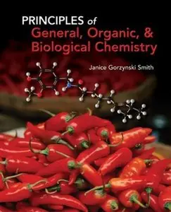 Principles of General, Organic, & Biological Chemistry [Repost]