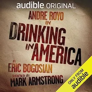 Drinking in America [Audible Original]