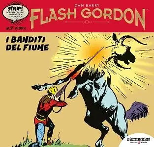 Strip! I Grandi Classici Del Fumetto Americano - Volume 7 - Flash Gordon 7 - I Banditi Del Fiume