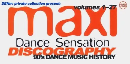 V.A. - Maxi Dance Sensation (54 CDs) (1990-1997) RE-UPLOAD & EXPANDED