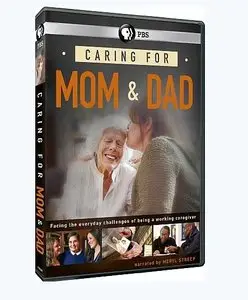 PBS - Caring for Mom and Dad (2015)