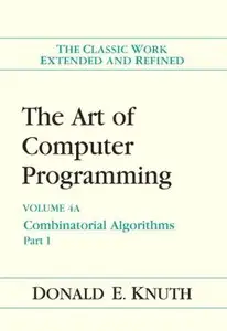 The Art of Computer Programming, Volume 4A: Combinatorial Algorithms, Part 1