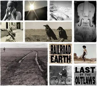 Railroad Earth - The Last of the Outlaws (2014)