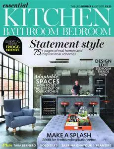 Essential Kitchen Bathroom Bedroom - July 2017
