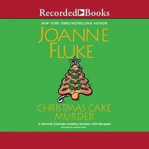 «Christmas Cake Murder» by Joanne Fluke