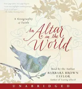 «An Altar in the World» by Barbara Brown Taylor