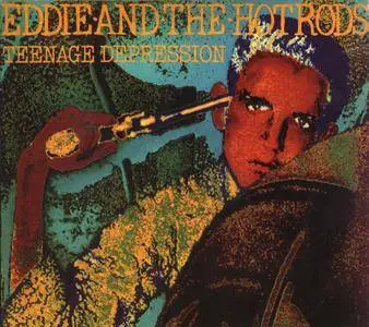 Eddie and the Hot Rods - Teenage Depression (1976) Expanded Remastered 2000