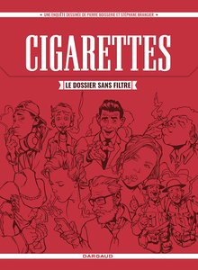 Cigarettes, le dossier sans filtre (2019)