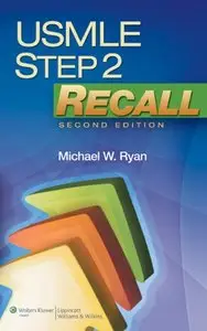 USMLE Step 2 Recall, 2nd Edition [Repost]