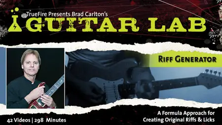 Truefire - Guitar Lab Riff Generator - Brad Carlton
