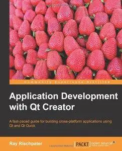 Application Development with Qt Creator (Repost)