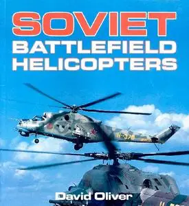 Soviet Battlefield Helicopters (Osprey Aerospace)