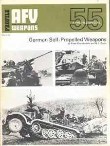 German Self-Propelled Weapons (AFV Weapons Profile No. 55)