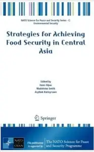 Strategies for Achieving Food Security in Central Asia [Repost]