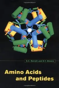 Amino Acids and Peptides by D. T. Elmore