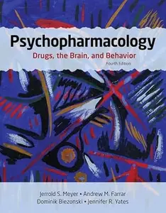 Psychopharmacology. Drugs, the Brain, and Behavior (Repost)