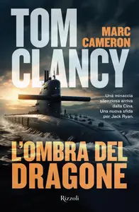 L'ombra del dragone - Tom Clancy
