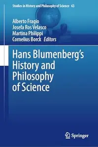 Hans Blumenberg's History and Philosophy of Science