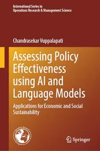 Assessing Policy Effectiveness using AI and Language Models: Applications for Economic and Social Sustainability
