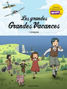 Les grandes Grandes Vacances - L'intégrale