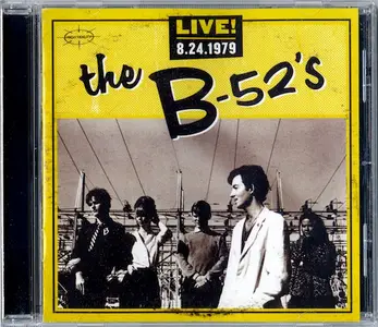 The B-52's - Live! 8.24.1979 (2015)