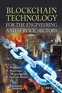 Blockchain Technology for the Engineering and Service Sectors