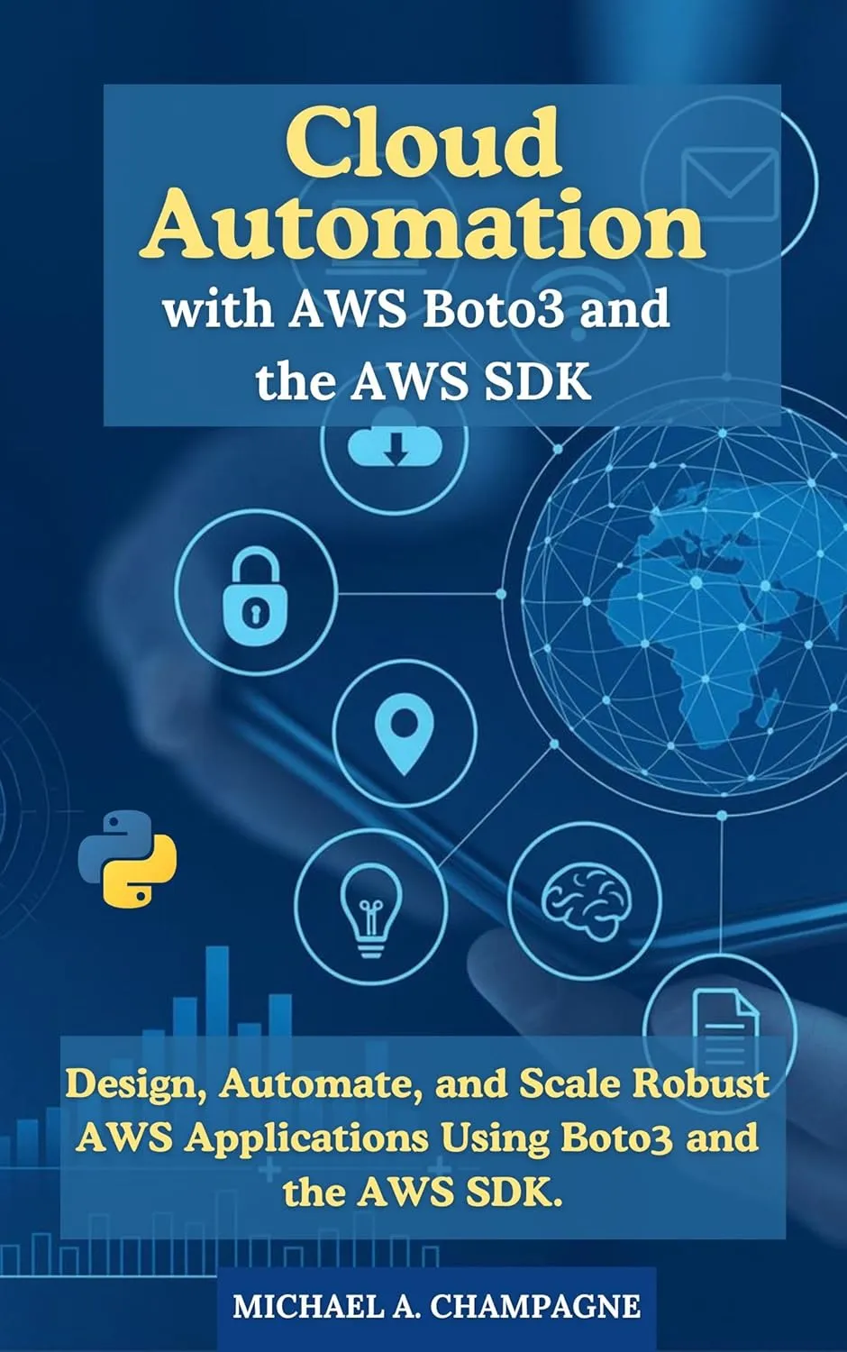 Cloud Automation with AWS Boto3 and the AWS SDK
