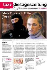 taz die tageszeitung - 15 Juli 2025