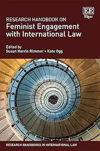 Research Handbook on Feminist Engagement with International Law