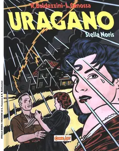Grandi Eroi - Volume 40 - Stella Noris, Uragano