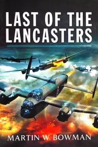 Last of the Lancasters